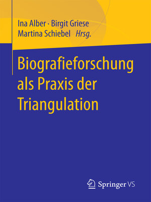 cover image of Biografieforschung als Praxis der Triangulation